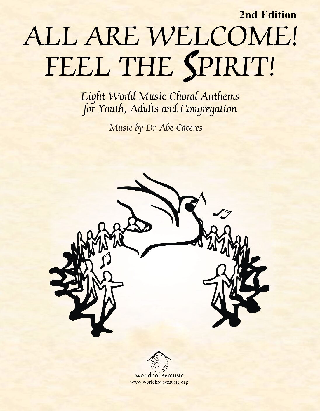 All Are Welcome! Feel the Spirit! (Deluxe Spiral Edition) *** Coming Soon to Store ***