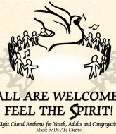 All Are Welcome! Feel the Spirit! (Paperback Edition)